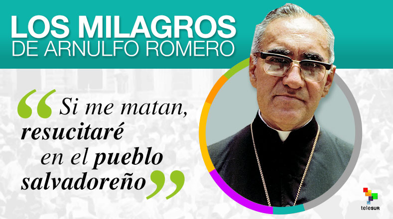 Los milagros de Arnulfo Romero