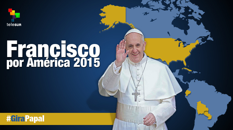 Gira del Papa Francisco por Latinoamérica