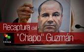 Recaptura de "El Chapo" Guzmán