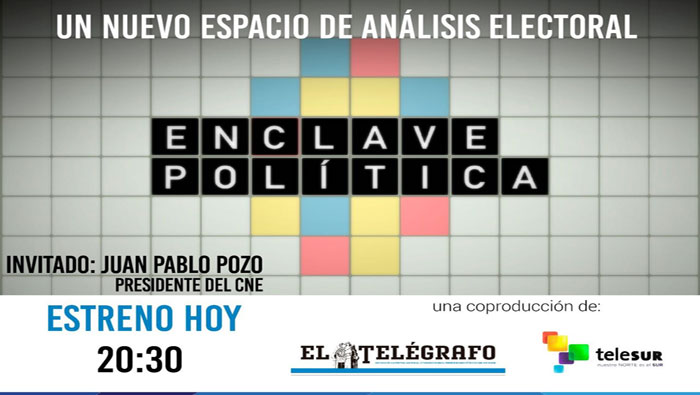 TeleSUR y El Telégrafo estrenan hoy EnClave Política