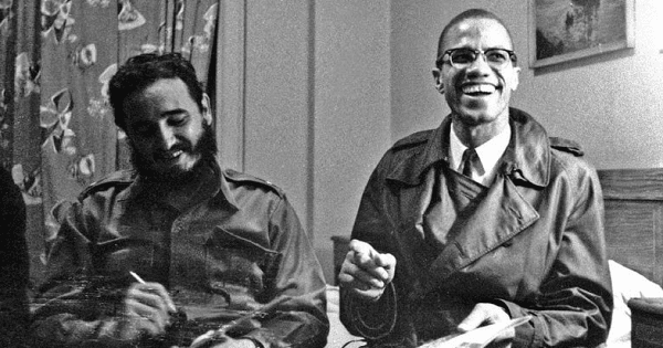 Fidel Castro y Malcom X.