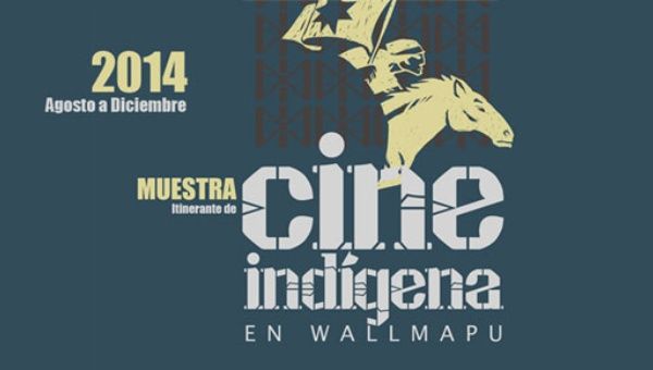 Cine Indígena "Wallmapu" será desde agosto hasta diciembre de 2014 en la región de la Araucania chilena.