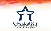 El Congreso Universidad 2018 recibirá delegaciones de 60 países.