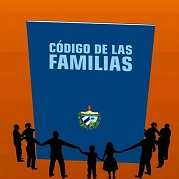 Cuba: el nuevo Código de las Familias